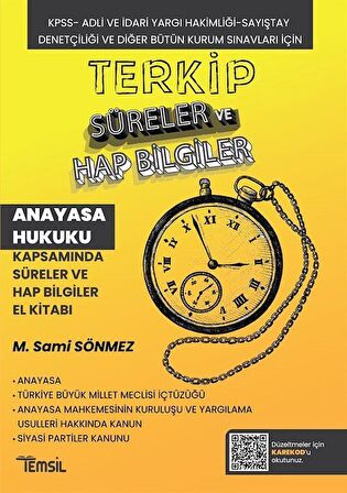 Terkip Anayasa Hukuku Kapsamında Süreler ve Hap Bilgiler El Kitabı