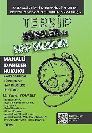 Terkip Mahalli İdareler Hukuku Kapsamında Süreler ve Hap Bilgiler El Kitabı