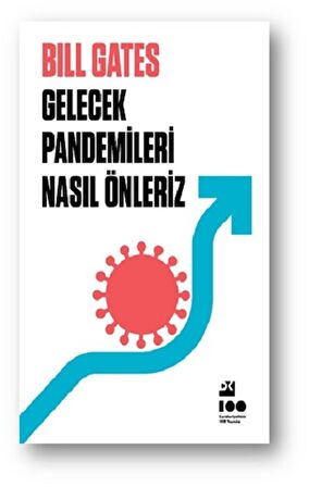 Gelecek Pandemileri Nasıl Önleriz