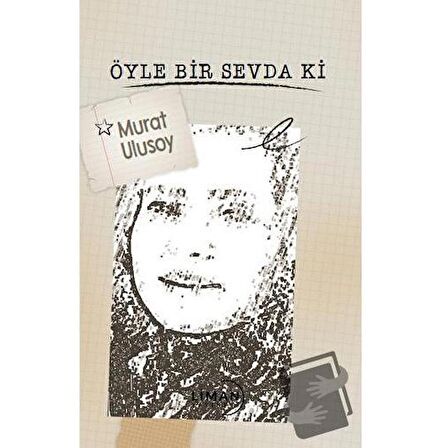 Öyle Bir Sevda Ki