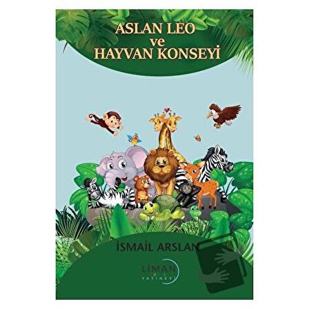 Aslan Leo ve Hayvan Konseyi