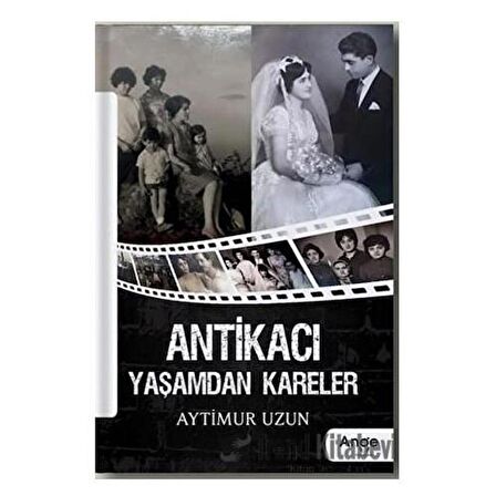 Antikacı Yaşamdan Kareler