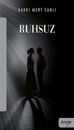 Ruhsuz / Hakkı Mert Canlı