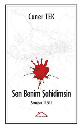 Sen Benim Şahidimsin & Sarajevo, 11.541 / Caner Tek