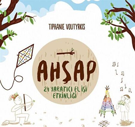 Ahşap - 24 Yaratıcı El İşi Etkinliği