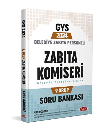 Data 2024 GYS Belediye Zabıta Personeli Zabıta Komiseri 9. Grup Soru Bankası Görevde Yükselme Data