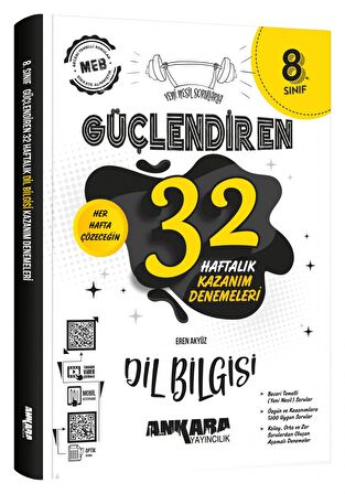 Ankara 8. Sınıf Güçlendiren 32 Haftalık Dil Bilgisi Kazanım Denemeleri Ankara Yayıncılık