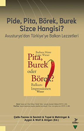 Pide, Pita, Börek, Burek Sizce Hangisi