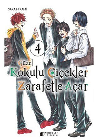 Güzel Kokulu Çiçekler Zarafetle Açar 4 / Saka Mikami