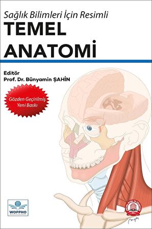 Sağlık Bilimleri İçin Resimli Temel Anatomi