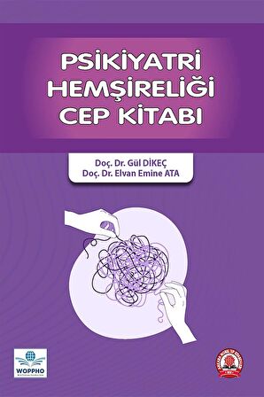 Psikiyatri Hemşireliği Cep Kitabı