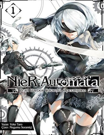 NieR: Automata - Pearl Harbor Çıkarma Operasyonu Cilt 1
