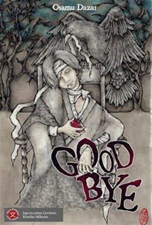 Good Bye / Osamu Dazai