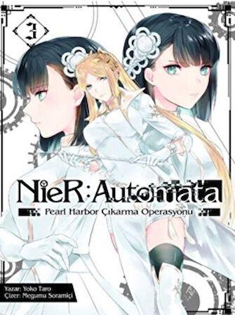 NieR: Automata Cilt 3 - Pearl Harbor Çıkarma Operasyonu