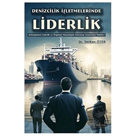 Denizcilik İşletmelerinde Liderlik