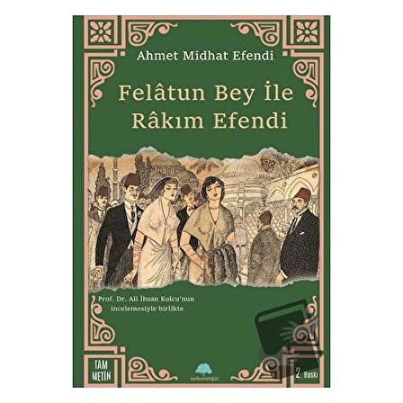 Felatun Bey ile Rakım Efendi