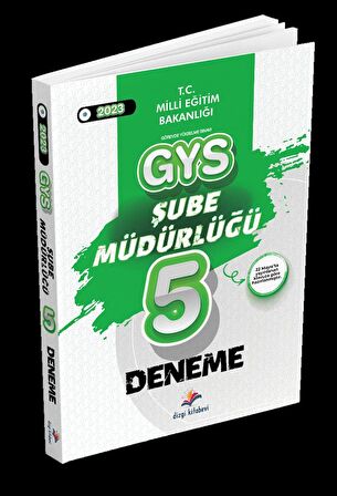 2023 Milli Eğitim Bakanlığı GYS Şube Müdürlüğü 5 Deneme Dizgi Kitap