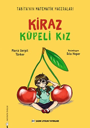 Kiraz Küpeli Kız Tabita'nın Matematik Maceraları