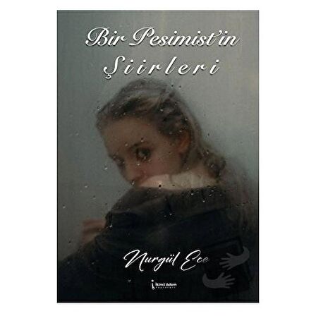 Bir Pesimist’in Şiirleri