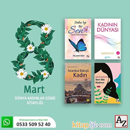 Güçlü Kadınlar ( 8 Mart Dünya Kadınlar Günü)