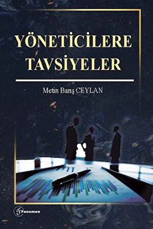 Yöneticilere Tavsiyeler