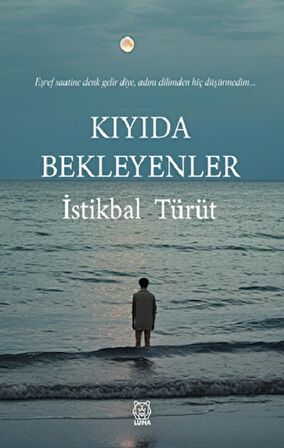 Kıyıda Bekleyenler