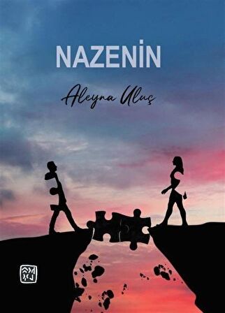 Nazenin / Aleyna Uluç