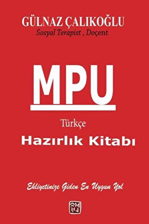 MPU Türkçe Hazırlık Kitabı / Gülnaz Çalıkoğlu