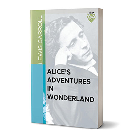 Alice’s Adventures in Wonderland