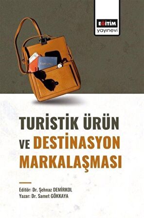 Turistik Ürün ve Destinasyon Markalaşması