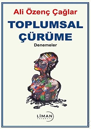 Toplumsal Çürüme