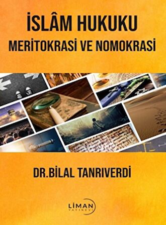 İslam Hukuku Meritokrasi ve Nomokrasi