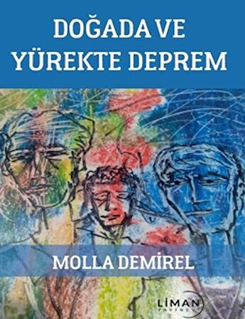 Doğada ve Yürekte Deprem