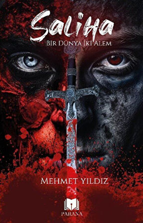 Saliha & Bir Dünya İki Alem / Mehmet Yıldız
