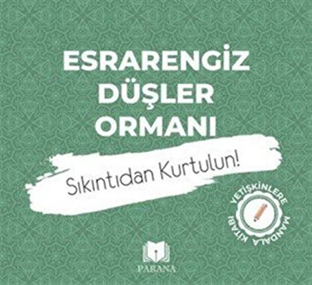 Esrarengiz Düşler Ormanı / Mandala / Emine Yıldızgil