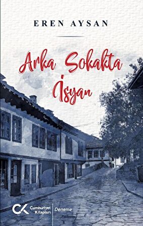 Arka Sokakta İsyan