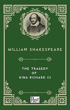 The Tragedy of King Richard III