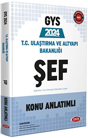 2024 GYS T.C. Ulaştırma ve Altyapı Bakanlığı ŞEF Kadroları İçin Ortak Alan Konu Anlatımlı Data
