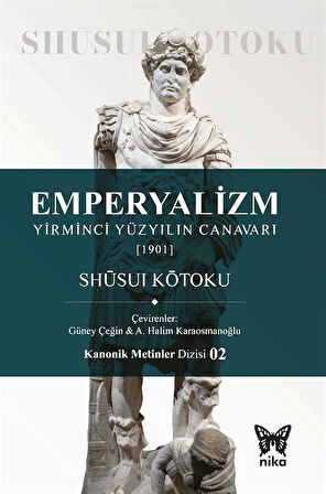Emperyalizm & Yirminci Yüzyılın Canavarı (1901) / Shūsui Kōtoku