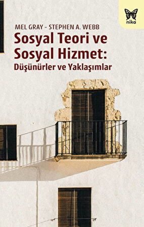 Sosyal Teori ve Sosyal Hizmet