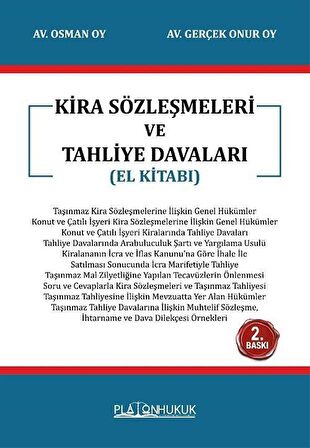 Kira Sözleşmeleri ve Tahliye Davaları / Avukat Osman Oy