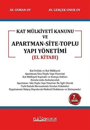 Kat Mülkiyeti Kanunu Ve Apartman-Site Toplu Yapı Yönetimi (El Kitabı) / Avukat Osman Oy