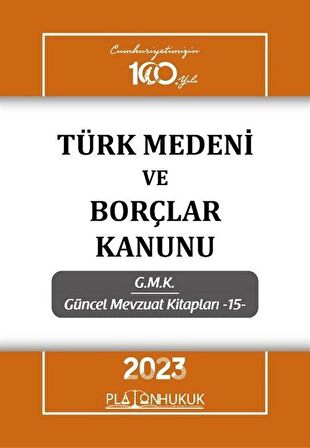 Türk Medeni Kanunu ve Borçlar Kanunu / Kolektif