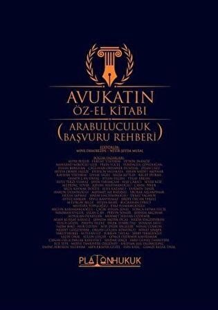 Avukatın Öz-El Kitabı (Arabuluculuk Başvuru Rehberi) / Kolektif