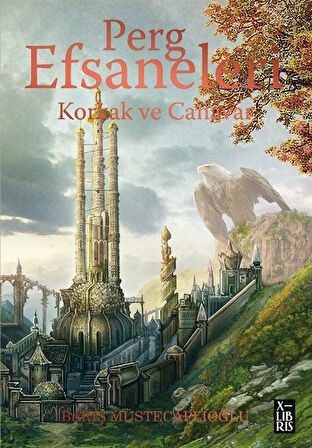 Perg Efsaneleri 1 / Korkak ve Canavar / Barış Müstecaplıoğlu