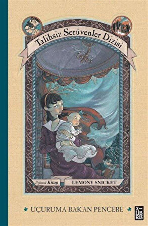 Uçuruma Bakan Pencere / Talihsiz Serüvenler Dizisi 3 (Ciltli) / Lemony Snicket