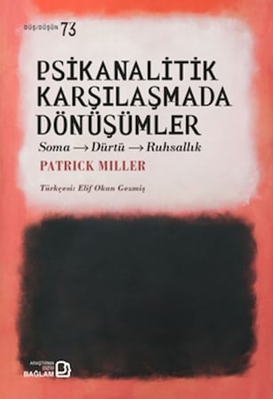 Psikanalitik Karşılaşmada Dönüşümler