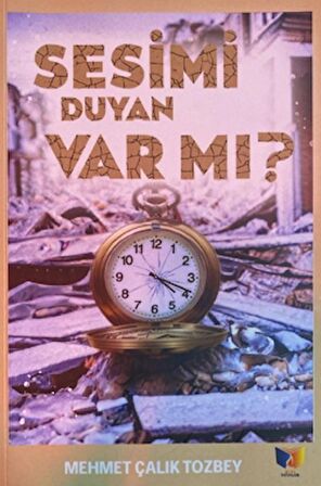 Sesimi Duyan Var mı?