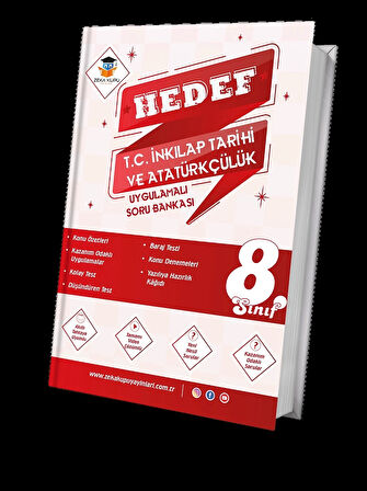 ZEKA KÜPÜ YAYINLARI 8. SINIF HEDEF T.C. İNKİLAP TARİHİ UYGULAMALI SORU BANKASI