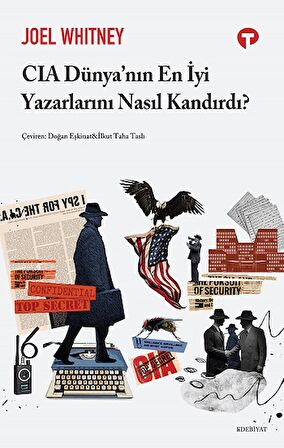 CIA Dünya’nın En İyi Yazarlarını Nasıl Kandırdı?